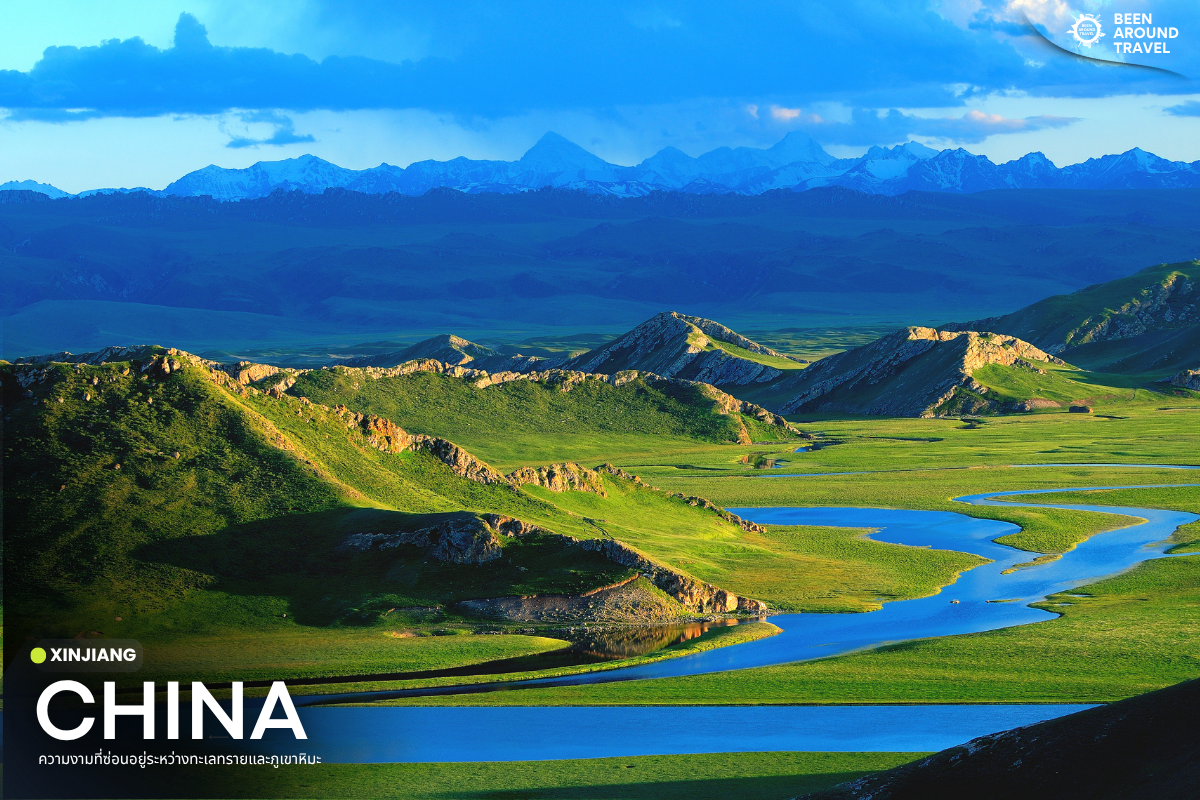 XINJIANG ดินแดนมหัศจรรย์แห่งเอเชียกลาง เปิดแผนที่ 10 ที่เที่ยวต้องห้ามพลาด!